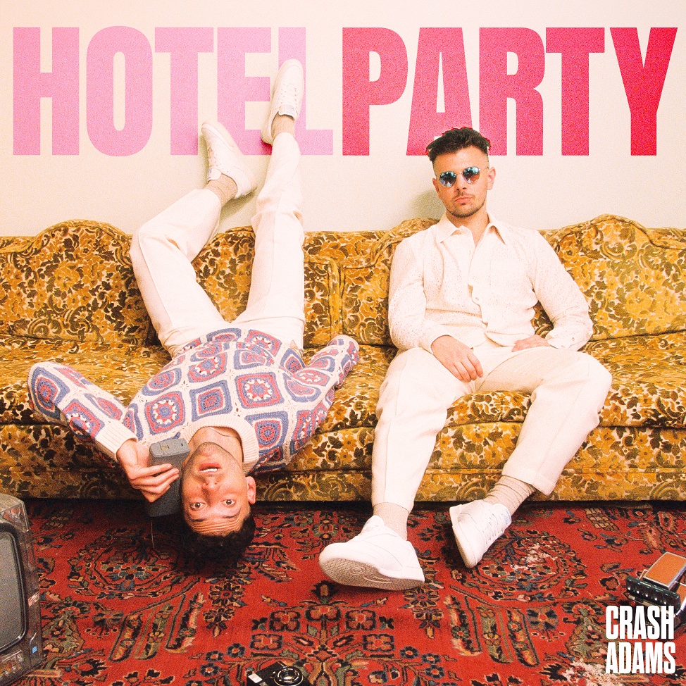 Crash Adams - Hotel Party