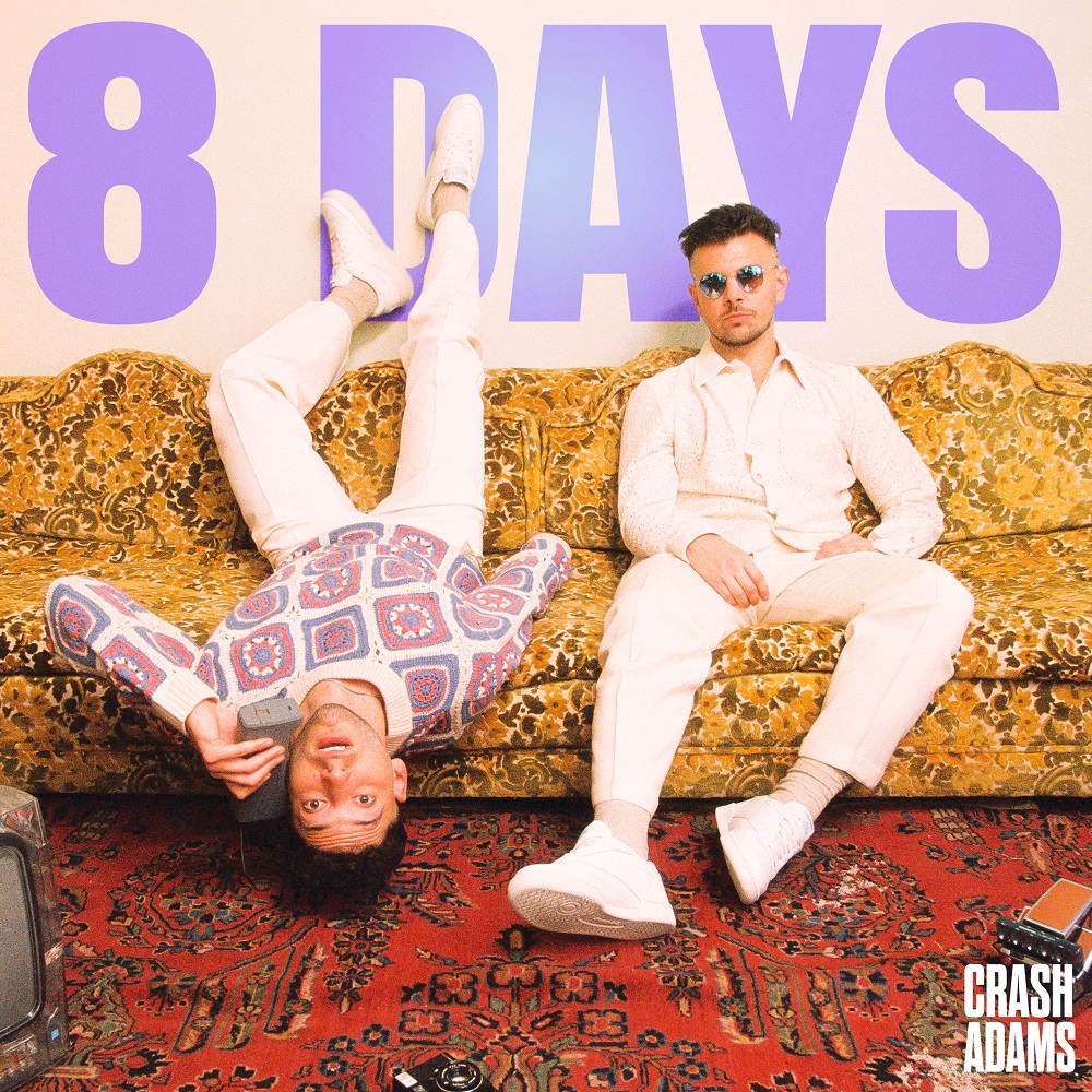 Crash Adams - 8 DAYS